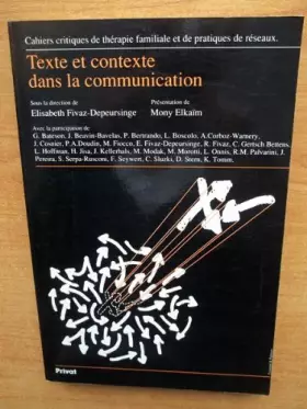 Couverture du produit · TEXTE ET CONTEXTE DANS LA COMMUNICATION