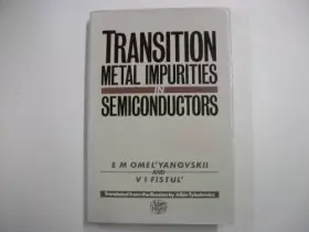 Couverture du produit · Transition Metal Impurities in Semiconductors,