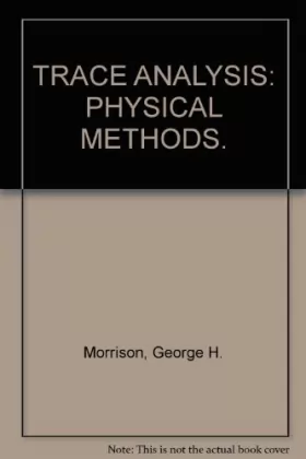 Couverture du produit · Trace Analysis: Physical Methods