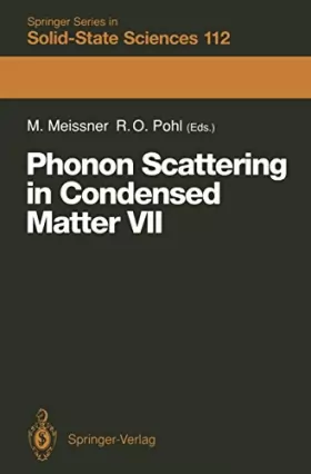 Couverture du produit · Phonon Scattering in Condensed Matter: Proceedings of the Seventh International Conference, Cornell University, Ithaca, New Yor