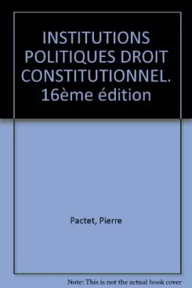 Couverture du produit · Institutions politiques : Droit constitutionnel