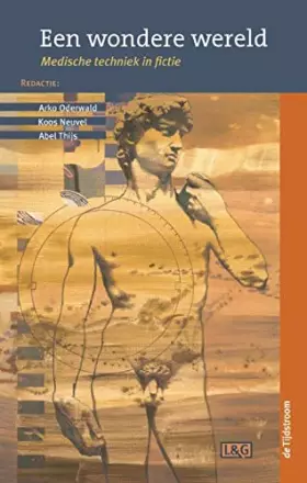Couverture du produit · Een wondere wereld: Medische techniek in fictie