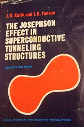 Couverture du produit · The Josephson Effect in Superconducting Tunneling Structures
