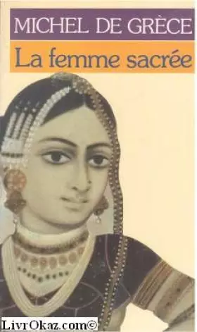 Couverture du produit · La Femme sacrée