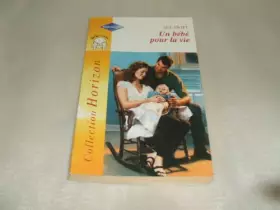 Couverture du produit · Un bébé pour la vie SUE SWIFT N°1924