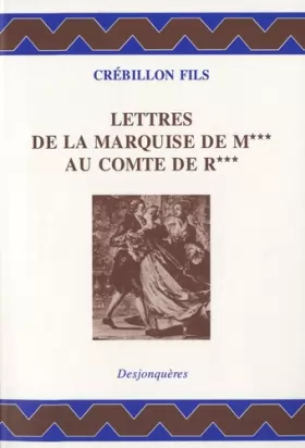 Couverture du produit · Lettres de la Marquise de M au comte de R
