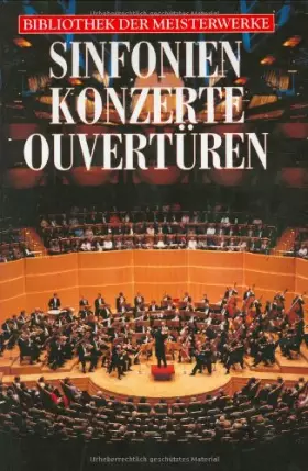 Couverture du produit · Sinfonien, Konzerte, Ouvertüren