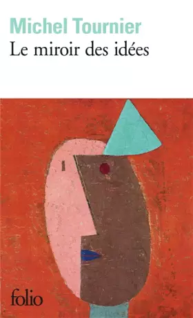 Couverture du produit · Le Miroir des idées: Traité