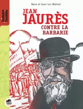 Couverture du produit · Jean Jaurès contre la barbarie