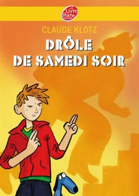 Couverture du produit · Drôle de samedi soir ! : Suivi de Rue de la chance et de Le mois de mai de monsieur Dobichon