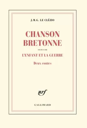 Couverture du produit · Chanson bretonne / L'enfant et la guerre: Deux contes