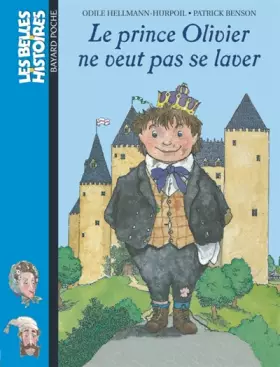 Couverture du produit · Le prince Olivier ne veut pas se laver