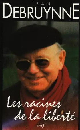 Couverture du produit · Les racines de la liberté