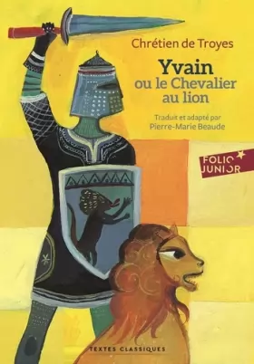 Couverture du produit · Yvain ou Le Chevalier au lion