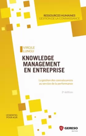 Couverture du produit · Knowledge management en entreprise: La gestion des connaissances au service de la performance