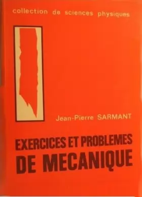 Couverture du produit · Exercices et Problemes de Mécanique (2. ed.)