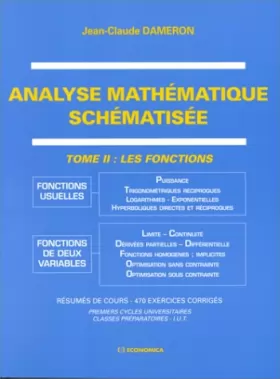 Couverture du produit · Analyse mathématique schématisée tome 2 Les fonctions