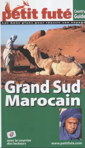 Couverture du produit · Grand sud marocain, 2008 petit fute