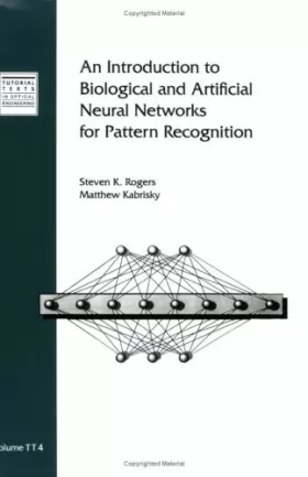 Couverture du produit · An Introduction to Biological and Artificial Neural Networks for Pattern Recognition