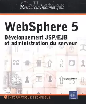 Couverture du produit · WebSphere 5 : Développement JSP/EJB et administration du serveur