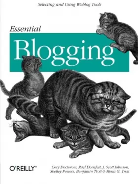 Couverture du produit · Essential Blogging (en anglais)