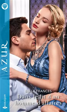 Couverture du produit · Dans le lit d'un homme d'affaires