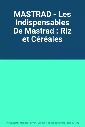 Couverture du produit · MASTRAD - Les Indispensables De Mastrad : Riz et Céréales