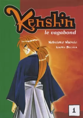 Couverture du produit · Kenshin, le vagabond - tome 1