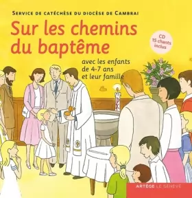 Couverture du produit · Sur les chemins du baptême - enfant 4-7 ans