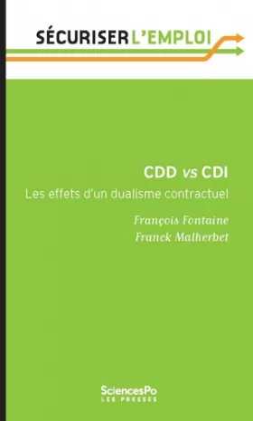 Couverture du produit · CDD vs CDI : Les effets d'un dualisme contractuel