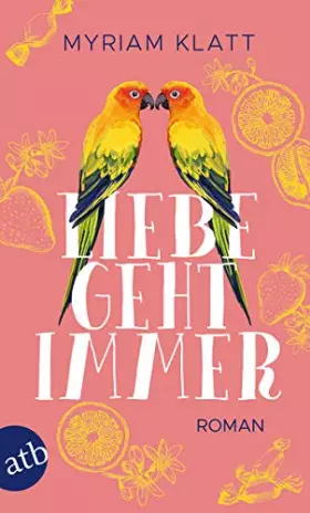 Couverture du produit · Klatt, M: Liebe geht immer