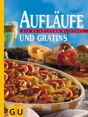 Couverture du produit · Aufläufe und Gratins, Sonderleistung Kochen