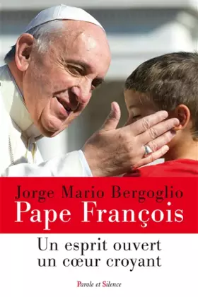 Couverture du produit · esprit ouvert coeur CROYANT