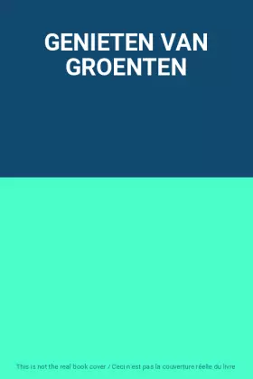 Couverture du produit · GENIETEN VAN GROENTEN