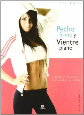 Couverture du produit · Pecho firme y vientre plano / Firm Breasts and Flat Stomach