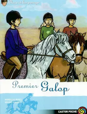 Couverture du produit · Clara et les poneys, tome 7 : Premier galop