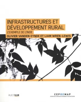 Couverture du produit · Infrastructures et développement rural: L'exemple de l'Inde