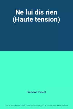 Couverture du produit · Ne lui dis rien (Haute tension)