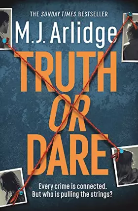Couverture du produit · Truth or Dare: A relentless page-turner from the master of the killer thriller