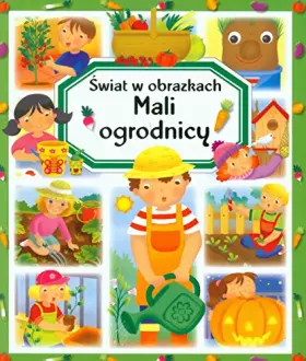 Couverture du produit · Mali ogrodnicy Świat w obrazkach