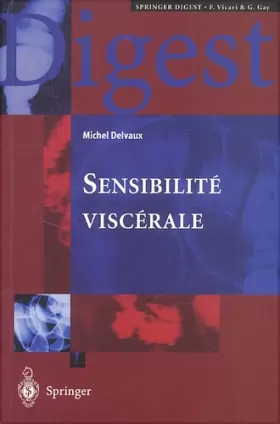 Couverture du produit · Sensibilité viscérale : Comprendre, diagnostiquer et traiter la dyspepsie et le syndrome de l'intestin irritable