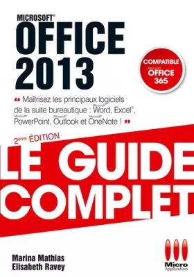 Couverture du produit · GUIDE COMPLET OFFICE 2013: EXCEL, WORD, POWERPOINT