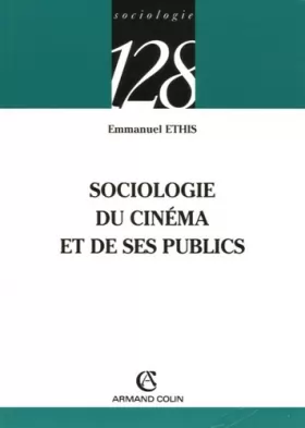 Couverture du produit · Sociologie du cinéma et de ses publics