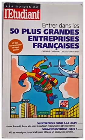 Couverture du produit · Entrer dans les 50 plus grandes entreprises françaises
