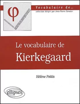 Couverture du produit · Le vocabulaire de Kierkegaard