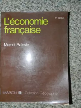 Couverture du produit · L'Économie française (Collection Géographie)