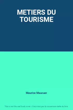 Couverture du produit · METIERS DU TOURISME