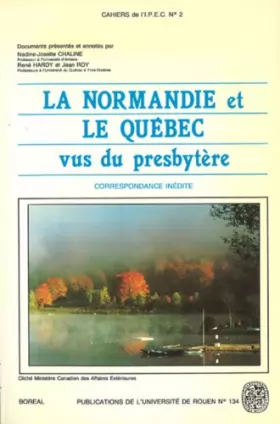 Couverture du produit · La Normandie et le Québec vus du presbytère