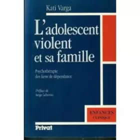 Couverture du produit · L'adolescent violent et sa famille                                                            092796