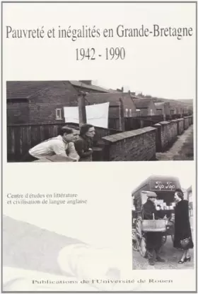 Couverture du produit · Pauvreté et inegalites en grande-bretagne 1942-1990
